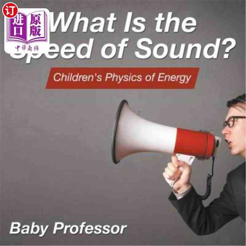 海外直订What Is the Speed of Sound? Chi...