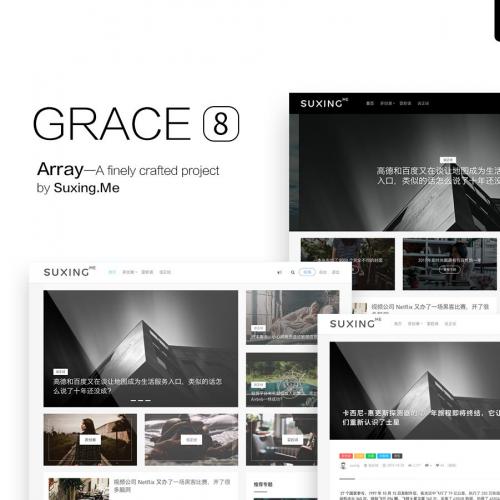 	 WordPress博客主题Grace8.2，自适应，适合自媒体、极客用户